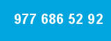 977 686 52 92